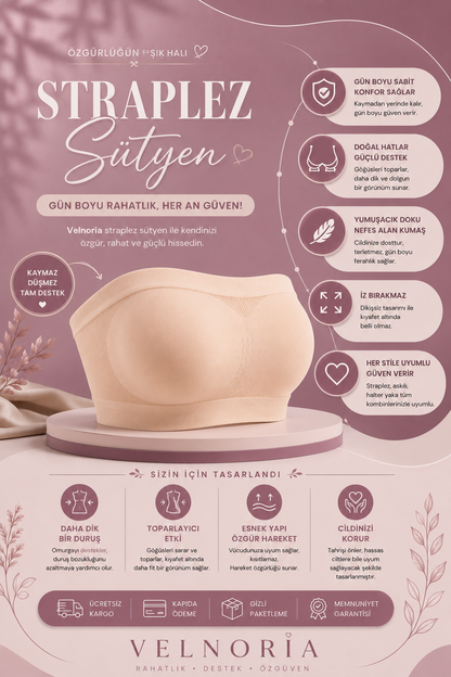 Velnoria StayFit Kaymaz Straplez Sütyen